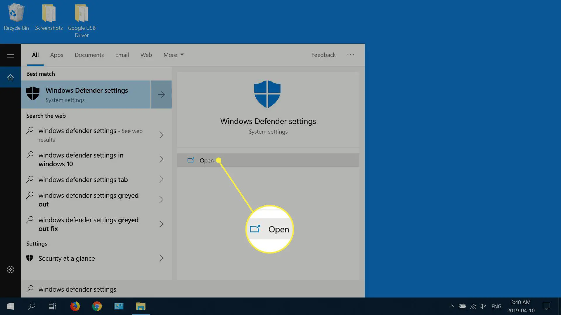 Digite as configurações do Windows Defender na pesquisa do Windows e selecione Abrir assim que os resultados forem preenchidos.