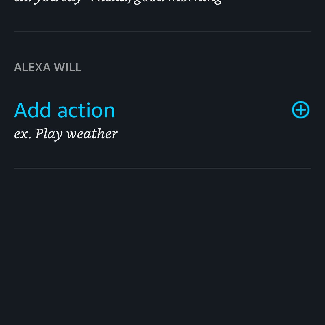 Uma captura de tela no aplicativo Alexa com a exibição Adicionar ação.