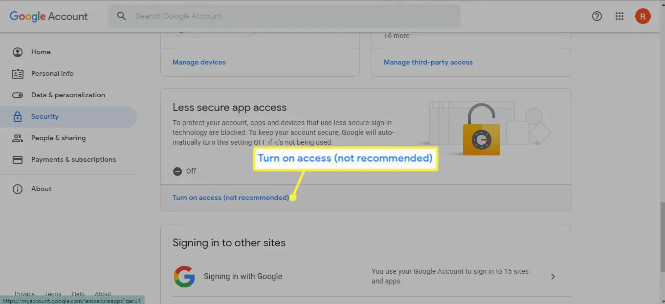 Ative o acesso em Acesso a aplicativos menos seguros no Gerenciador de contas do Google